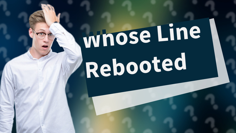 Whose Line Rebooted