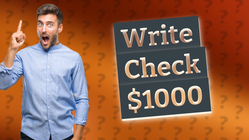 Write Check $1000