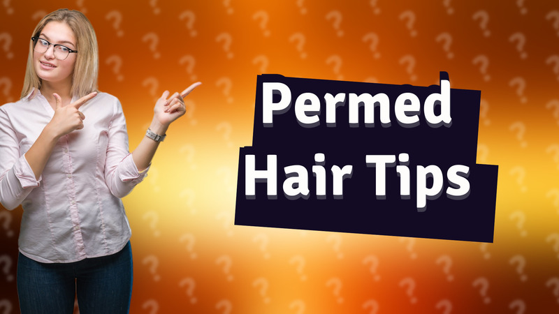 Permed Hair Tips