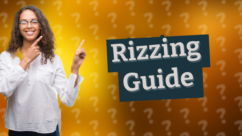 Rizzing Guide