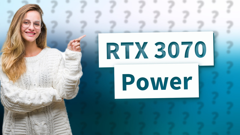 RTX 3070 Power