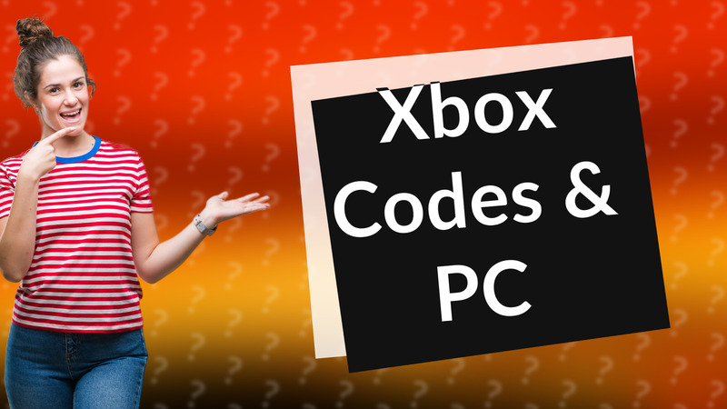 Xbox Codes & PC