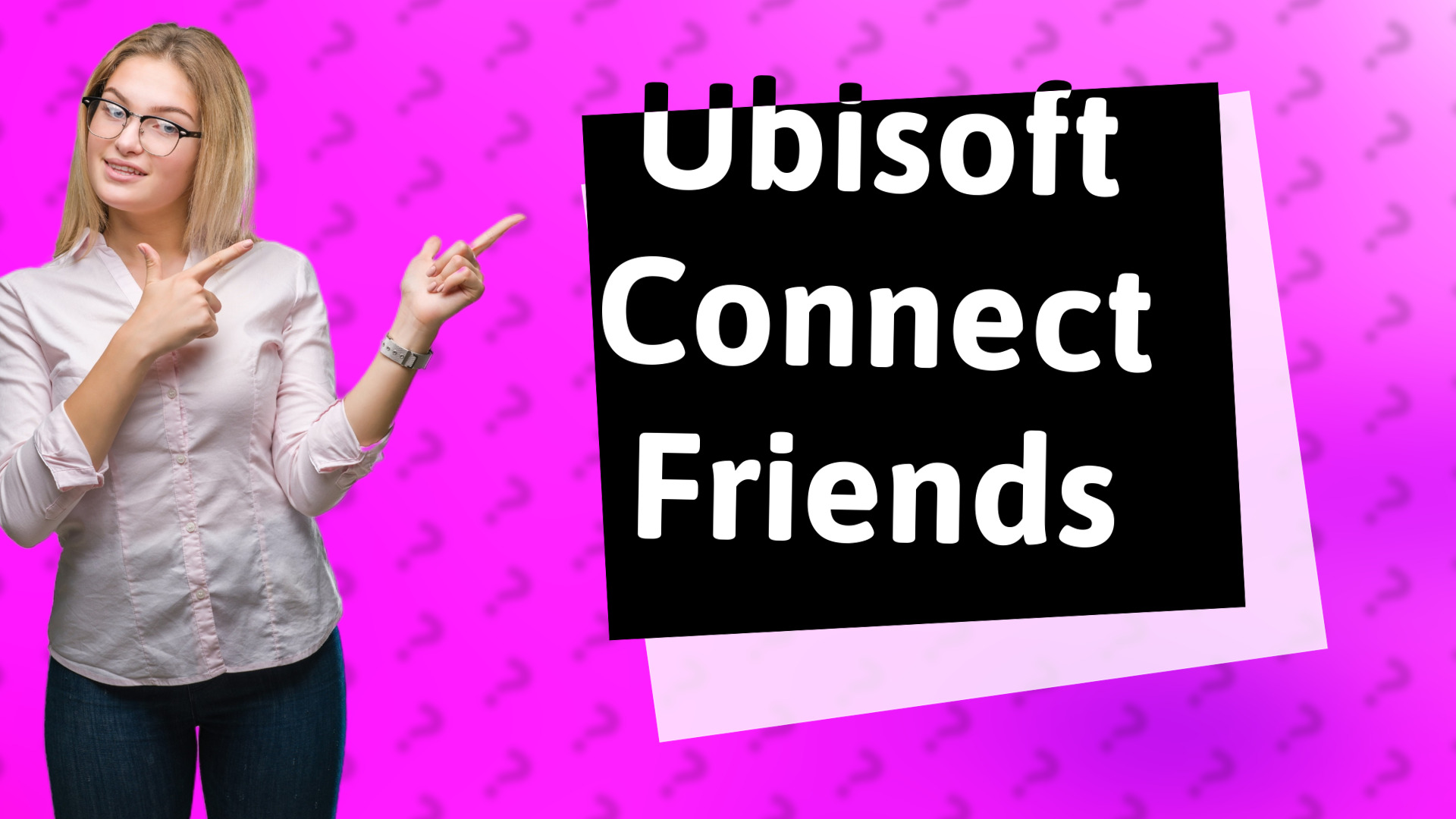 Ubisoft Connect Friends