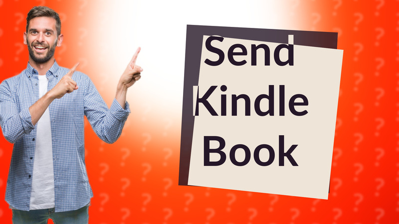 Send Kindle Book