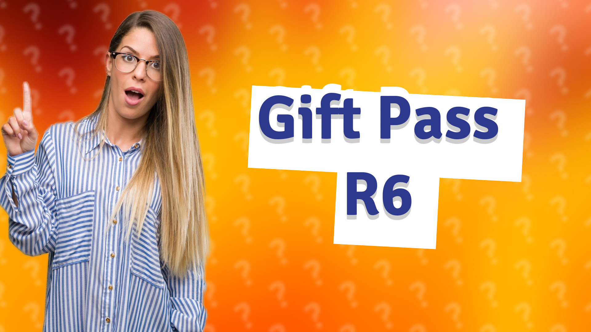 Gift Pass R6