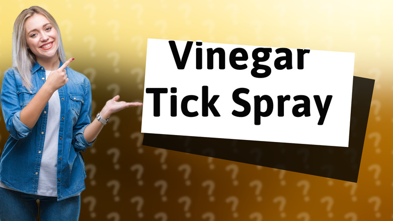 Vinegar Tick Spray