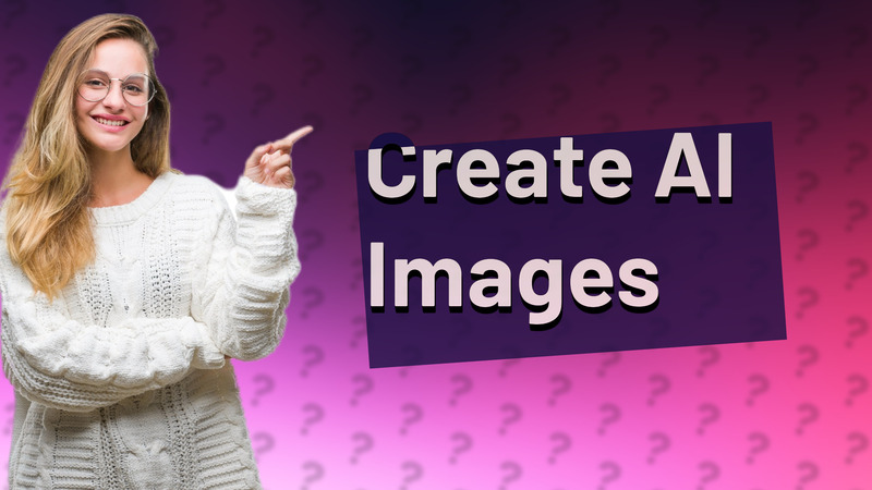 Create AI Images