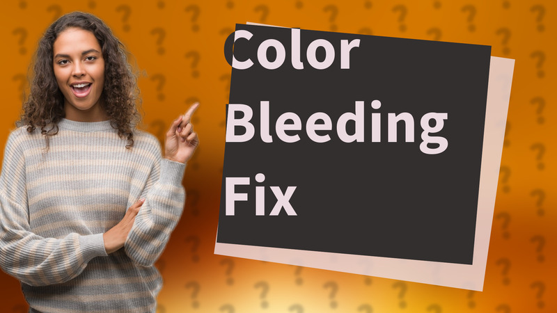 Color Bleeding Fix