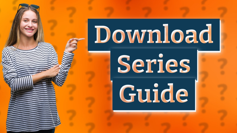 Download Series Guide