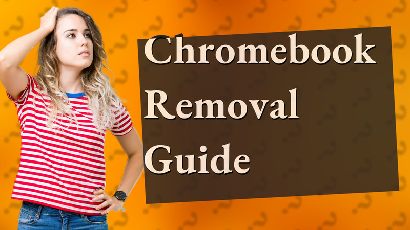 Chromebook Removal Guide