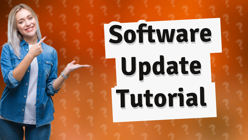 Software Update Tutorial