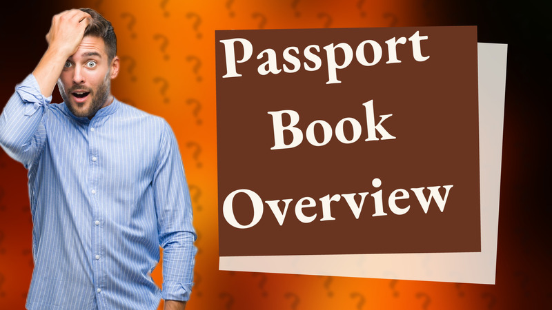 Passport Book Overview