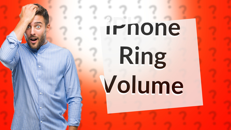 iPhone Ring Volume
