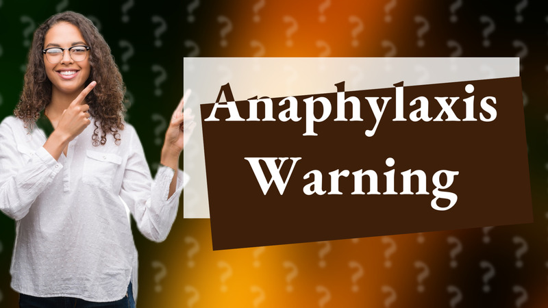 Anaphylaxis Warning