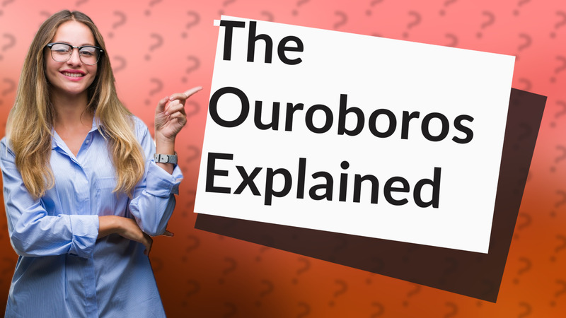 The Ouroboros Explained