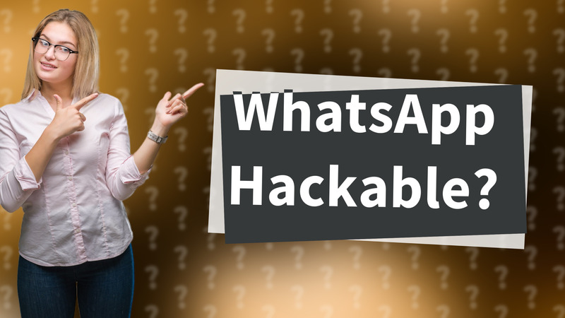 WhatsApp Hackable?