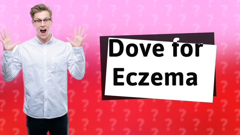 Dove for Eczema