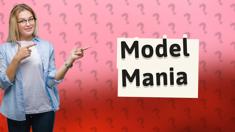 Model Mania