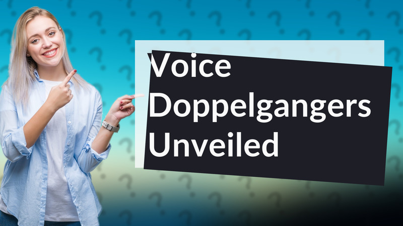 Voice Doppelgangers Unveiled