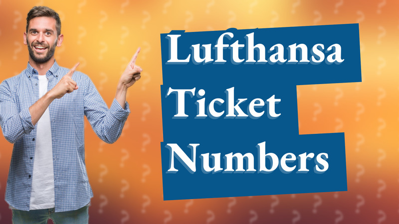 Lufthansa Ticket Numbers