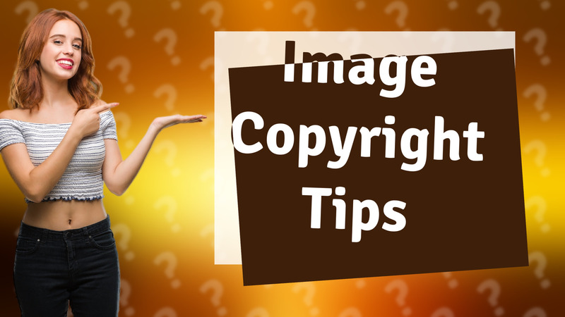 Image Copyright Tips