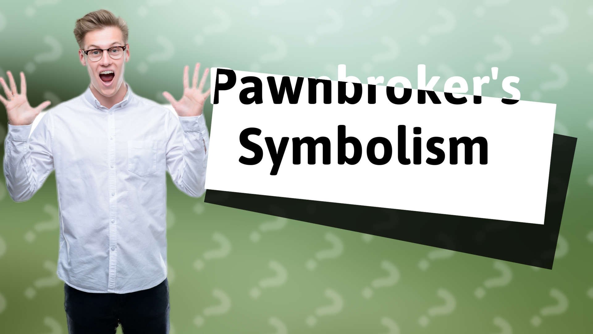 Pawnbroker's Symbolism