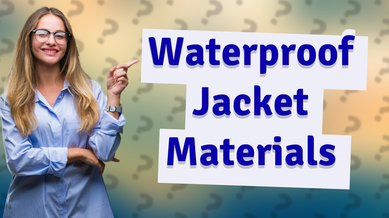 Waterproof Jacket Materials