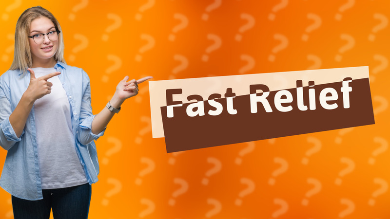 Fast Relief