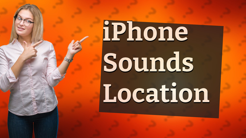 iPhone Sounds Location
