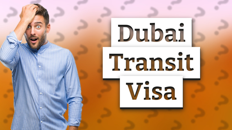 Dubai Transit Visa