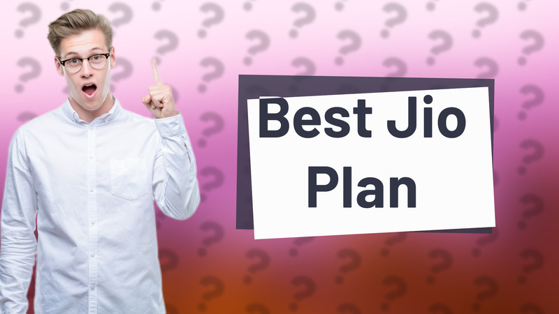 Best Jio Plan