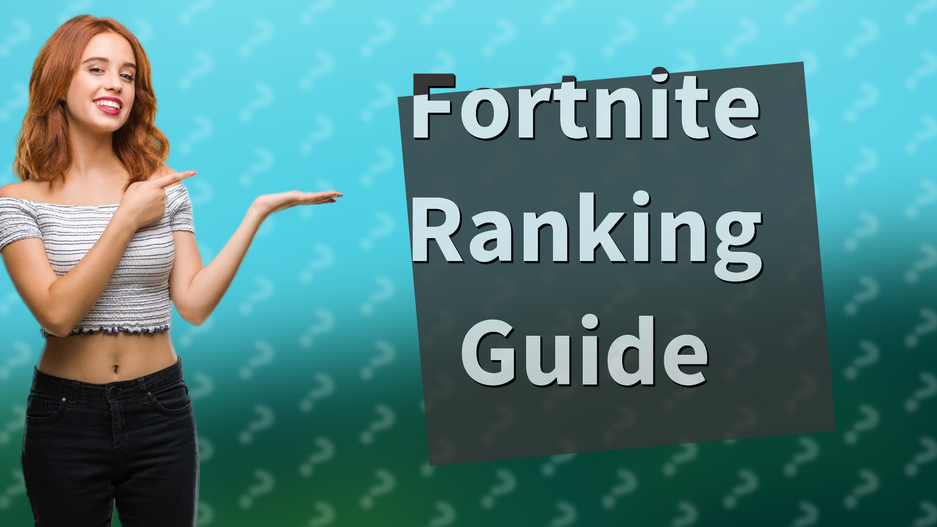 Fortnite Ranking Guide