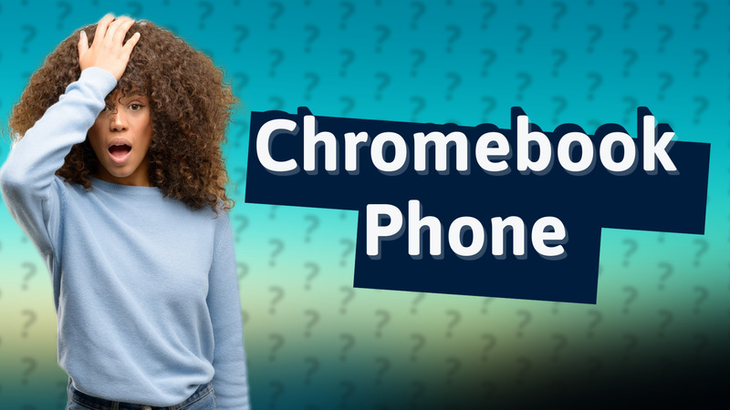 Chromebook Phone