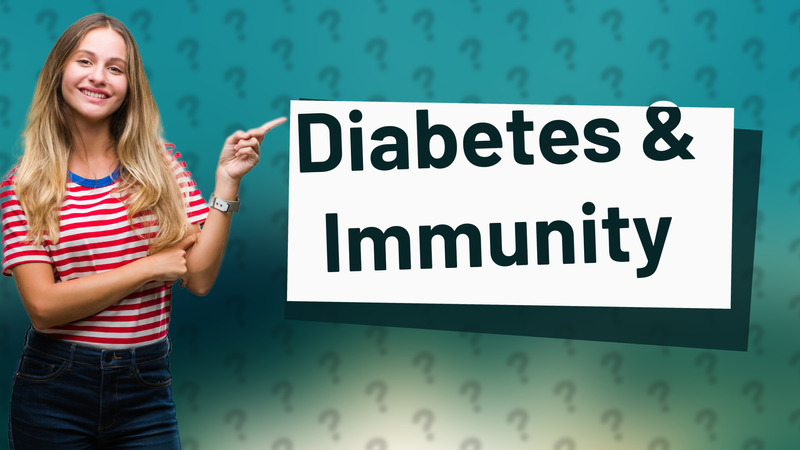 Diabetes & Immunity
