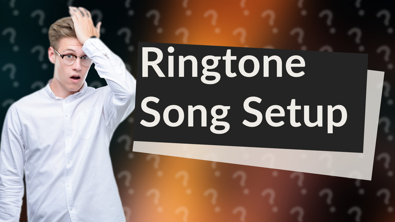 Ringtone Song Setup