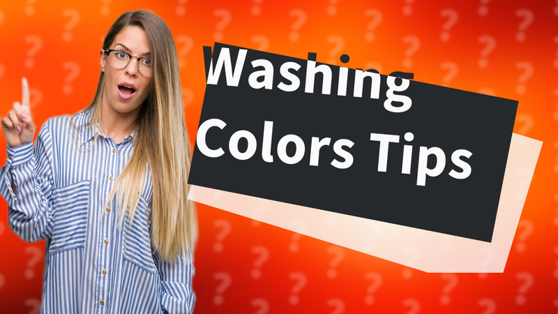 Washing Colors Tips