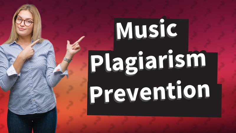 Music Plagiarism Prevention