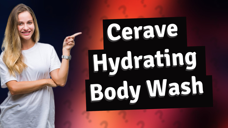Cerave Hydrating Body Wash