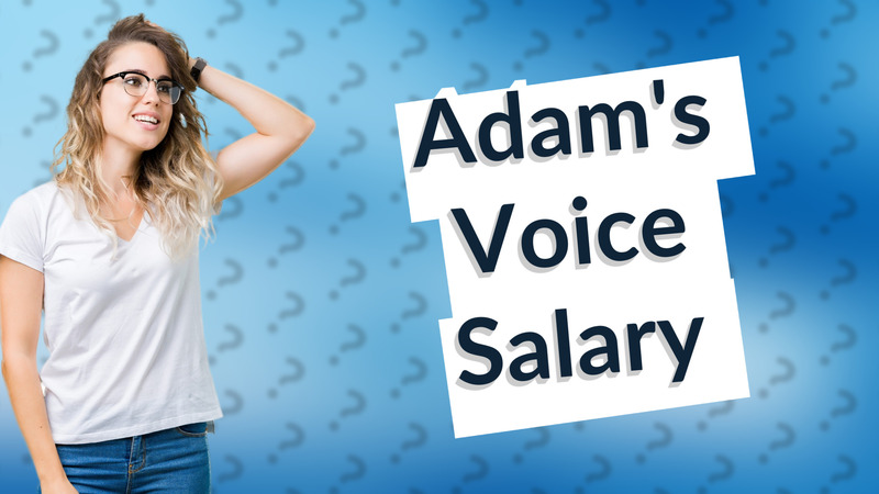 Adam's Voice Salary