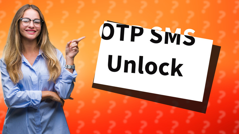OTP SMS Unlock