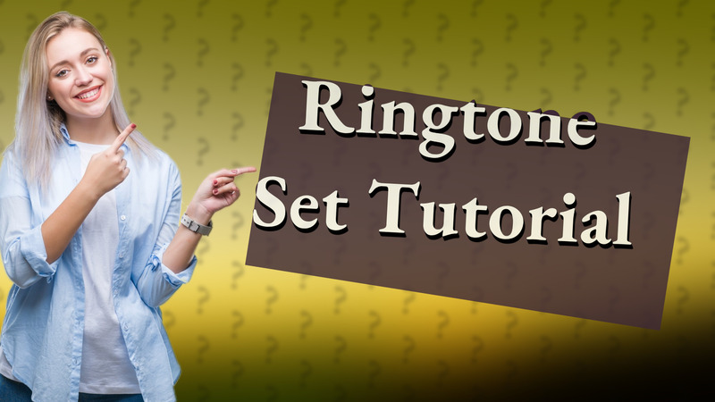 Ringtone Set Tutorial