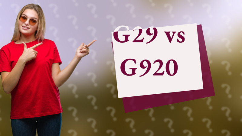 G29 vs G920