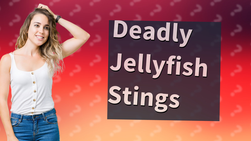 Deadly Jellyfish Stings