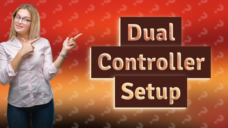 Dual Controller Setup