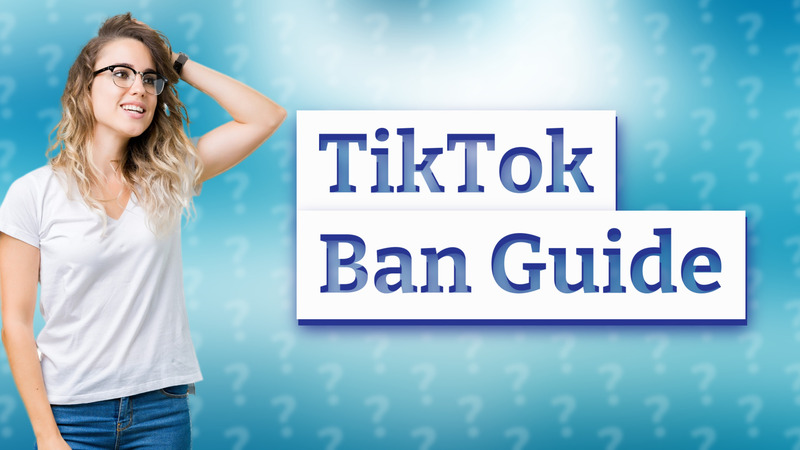 TikTok Ban Guide