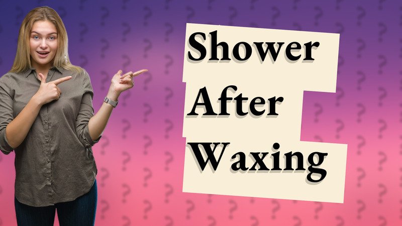Shower After Waxing