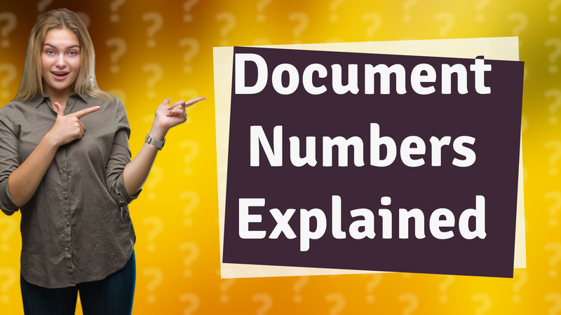 Document Numbers Explained