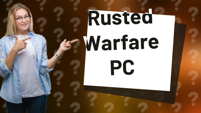 Rusted Warfare PC