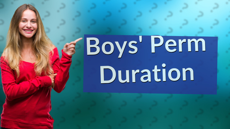 Boys' Perm Duration