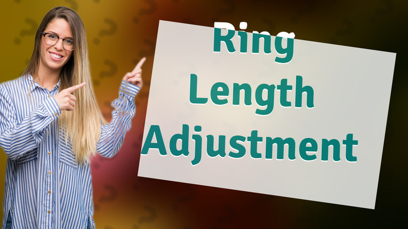 Ring Length Adjustment